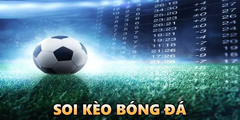 Hướng dẫn soi kèo