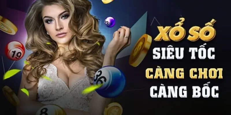 Lý do gì khiến xổ số siêu tốc thu hút người chơi?