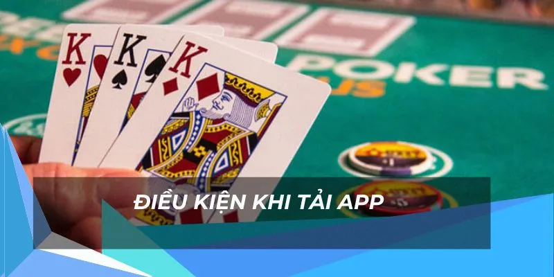 Điều kiện để hội viên thực hiện tải app Vipwin