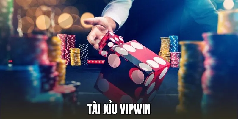 tài xỉu vipwin