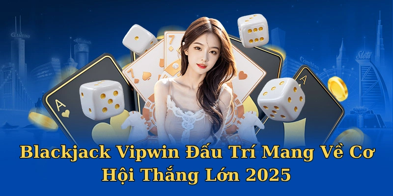 blackjack Vipwin